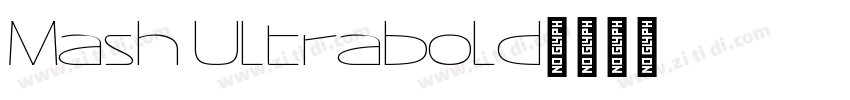 Mash Ultrabold字体转换